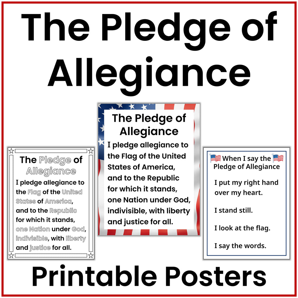 A product listing graphic for printable educational posters about 'The Pledge of Allegiance.' The design shows a large title at the top, three sample poster layouts with the text of the pledge in different styles, and the words 'Printable Posters' at the bottom.