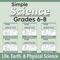 A cover graphic for a 'Simple Science' educational resource for grades 6-8, featuring six small preview boxes for different science subtopics (Tracing, Life Science, Physical Science, Earth and Space Science, Word Banks, and Life, Earth, & Physical Science) on a sage green background.