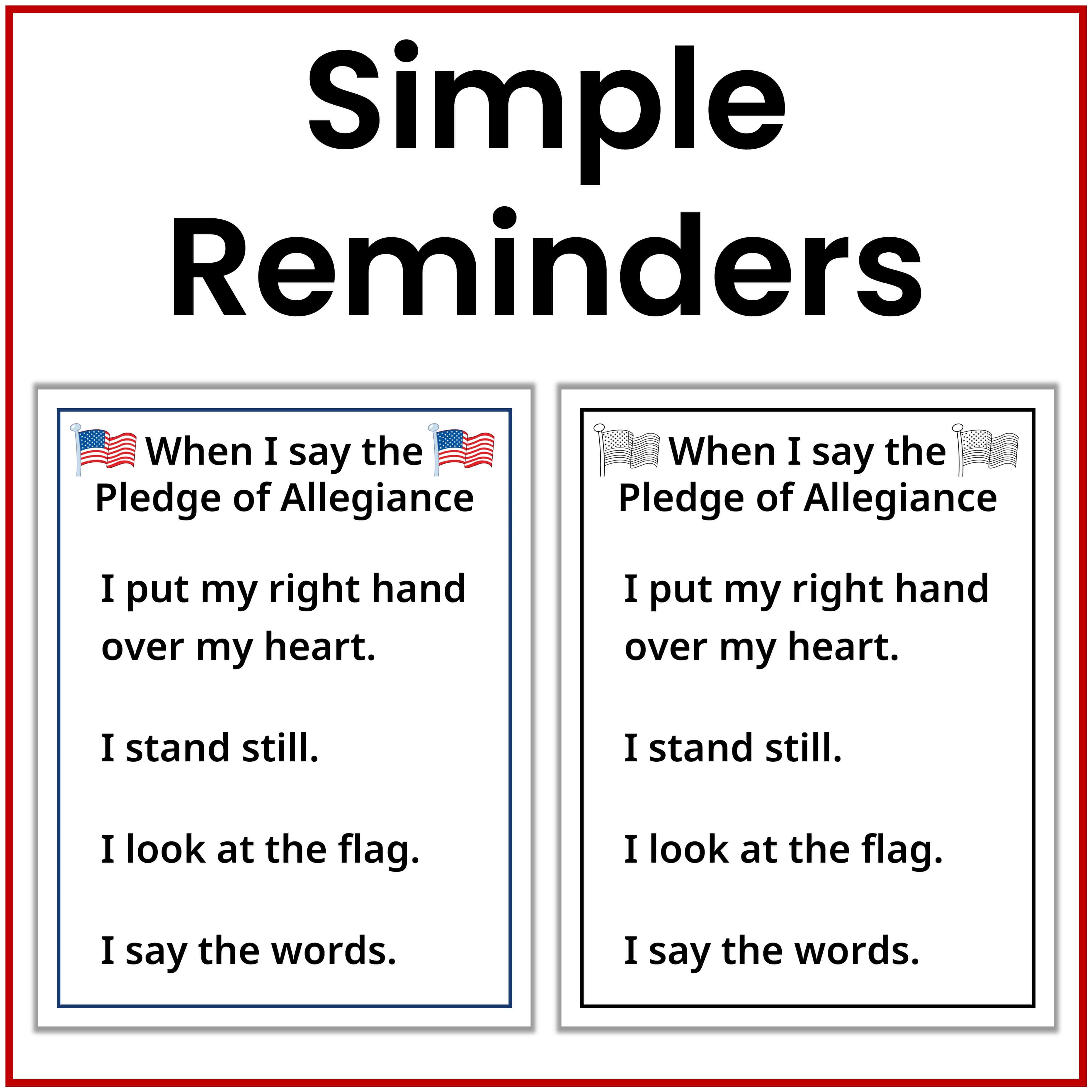 A simple educational poster titled 'Simple Reminders' with two white panels showing the Pledge of Allegiance text and hand gesture instructions, framed by a red border on a white background.