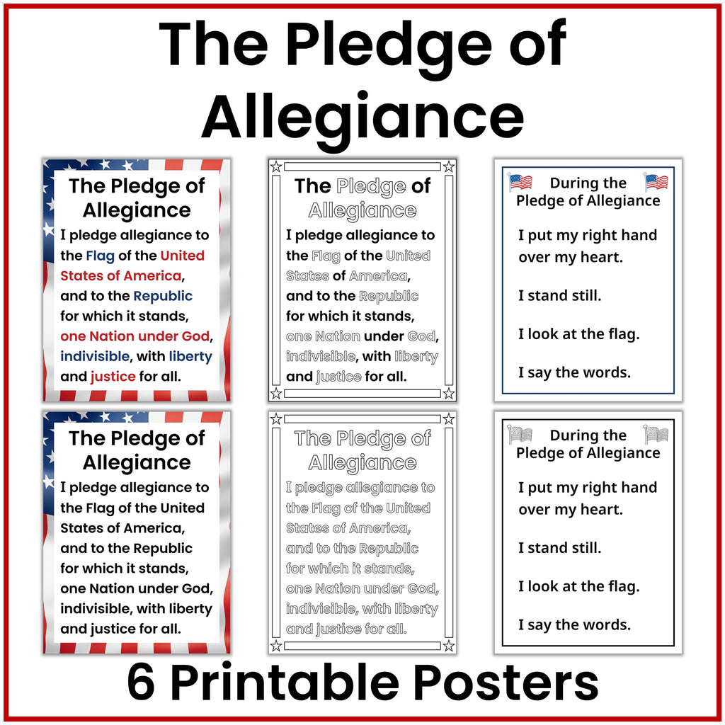 A product listing graphic showing six printable 'The Pledge of Allegiance' poster designs arranged in a grid on a white background with a red border. Large text at the top reads 'The Pledge of Allegiance' and text at the bottom reads '6 Printable Posters'.