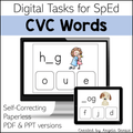 Digital product cover for 'CVC Words' educational tasks, showing a computer monitor and tablet mockup with example spelling activities, text reading 'Digital Tasks for SpEd', 'CVC Words', and 'Self-Correcting Paperless PDF & PPT versions'.