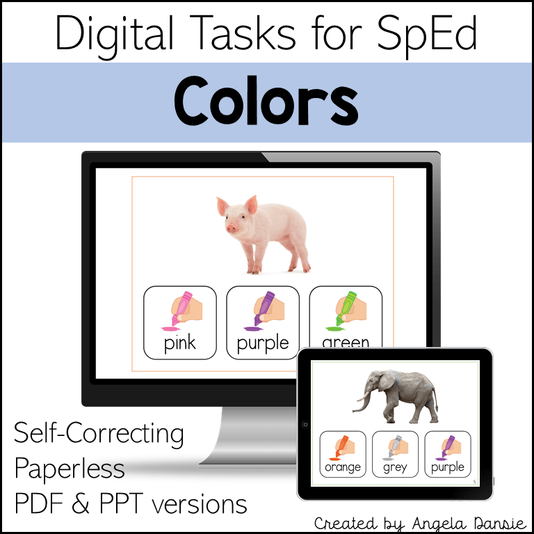 Digital educational resource cover titled 'Digital Tasks for SpEd Colors' showing a computer monitor and tablet mockup with color identification activities, including pink, purple, green, orange, grey, and purple. Text notes self-correcting, paperless, PDF and PPT versions, created by Angela Dansie.