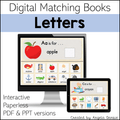 Digital preview graphic for a matching book set titled 'Letters' showing a desktop monitor and tablet with educational letter-matching activities, text reading 'Interactive Paperless PDF & PPT versions,' and 'Created by Angela Danie.'.