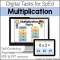 Digital product cover for 'Digital Tasks for SpEd Multiplication' showing a computer monitor and tablet mockup with multiplication fact worksheets, plus text noting self-correcting, paperless, PDF and PPT versions.