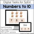 Digital educational task graphic titled 'Numbers to 10' for SpEd, showing a computer monitor and tablet mockup with monkey counting exercises and number options. Text reads 'Self-Correcting Paperless PDF & PPT versions' and 'Created by Angela Dansie'.