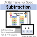 Digital Subtraction Tasks for SpEd educational resource cover, featuring a computer monitor and tablet mockup displaying colorful subtraction fact worksheets and a single equation problem, with text noting self-correcting, paperless, PDF and PPT versions.