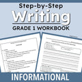 Promotional graphic for a Grade 1 Writing Workbook, showing the title 'Step-by-Step Writing Grade 1 Workbook' on a light blue background, with two sample worksheet pages displayed in front and a dark blue banner reading 'INFORMATIONAL' at the bottom.