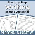 A digital cover for a 'Step-by-Step Writing Grade 2 Workbook' titled 'Personal Narrative' on a light blue-gray background. Two sample worksheet pages are shown in the foreground, and the text 'Personal Narrative' appears in a white banner at the bottom.