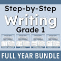 Promotional graphic for a 'Step-by-Step Writing Grade 1 Full Year Bundle' featuring four sample workbook covers for personal narrative, opinion, informational, and friendly letters on a light blue background with dark blue borders.
