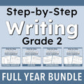 Promotional graphic for a 'Step-by-Step Writing Grade 2 Full Year Bundle' featuring four sample workbook covers for personal narrative, opinion, informational, and friendly letters on a light blue background with dark blue borders.